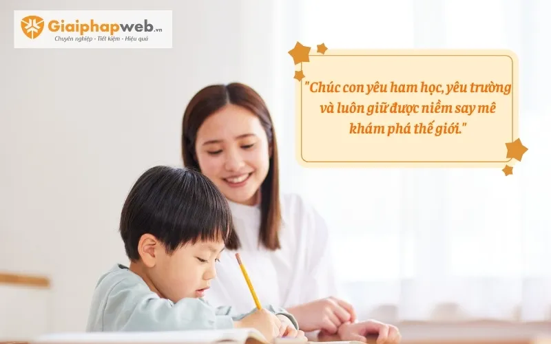 tổng hợp lời chúc ý nghĩa gửi đến con trong ngày tựu trường tiểu học