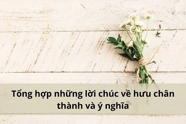Lời chúc chia tay đồng nghiệp nghỉ hưu chân thành