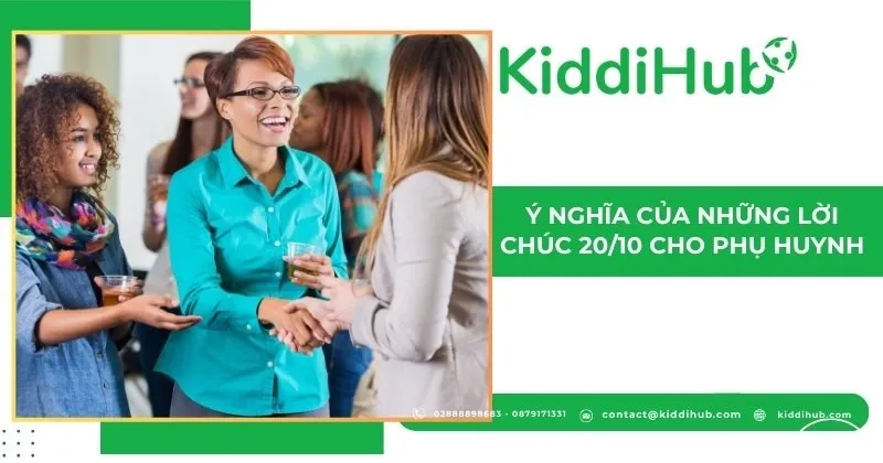 Ý nghĩa của những lời chúc 20/10 cho phụ huynh