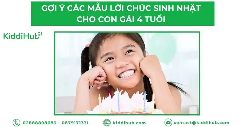 Gợi ý các mẫu lời chúc sinh nhật cho con gái 4 tuổi từ người thân trong gia đình