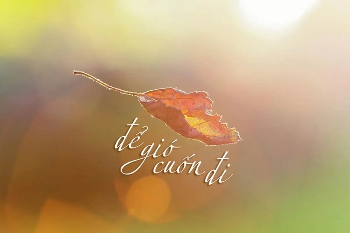 Những câu nói hay giúp nuôi dưỡng tâm hồn lạc quan và yêu đời mỗi ngày