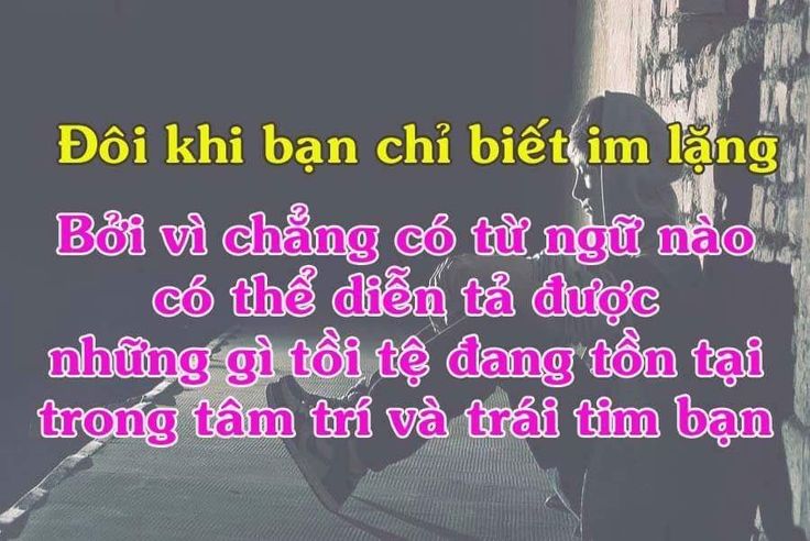 stt mệt mỏi về cuộc sống Và Những Lời Tâm Sự Sâu Sắc