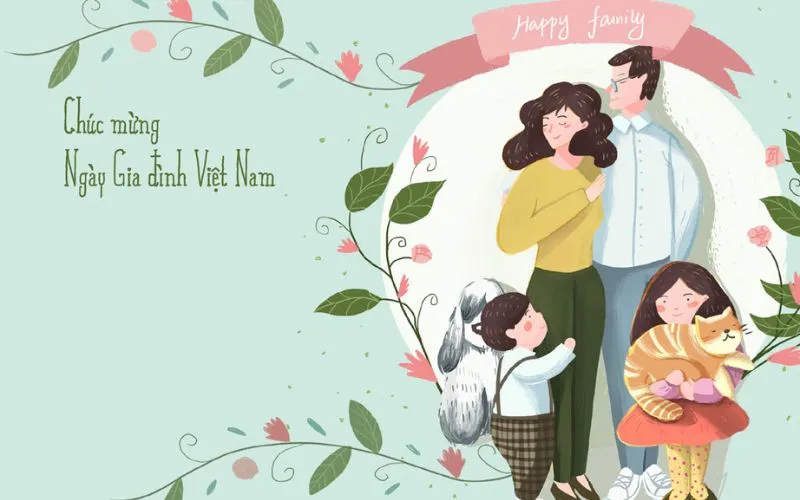 Mẫu thiệp chúc mừng ngày Gia đình Việt Nam 28/6 nhẹ nhàng