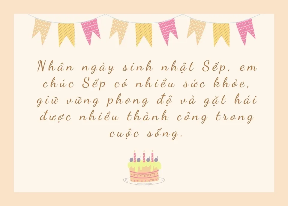 Những lời chúc ngắn gọn luôn phù hợp với phong cách của sếp nam