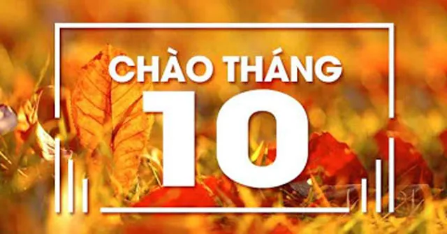 Chào tháng 10