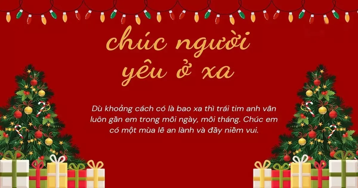 Lời chúc giáng sinh ý nghĩa cho người yêu gắn kết tình cảm đôi lứa
