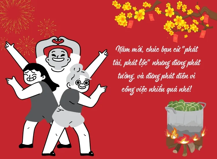 Lời chúc Tết bạn thân mang lại niềm vui đầu năm mới