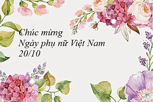 Những đóa hoa rạng rỡ thay lời muốn nói gửi đến người phụ nữ thân yêu