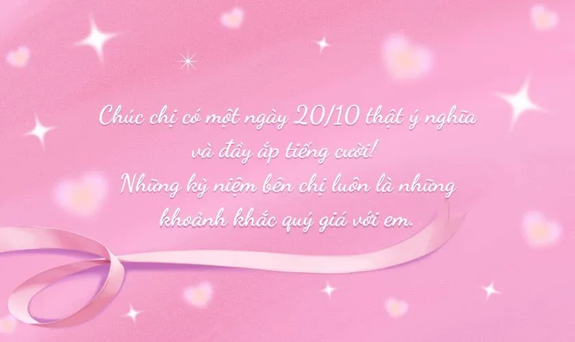 Lời chúc thân thiết dành cho chị gái nhân ngày 20/10