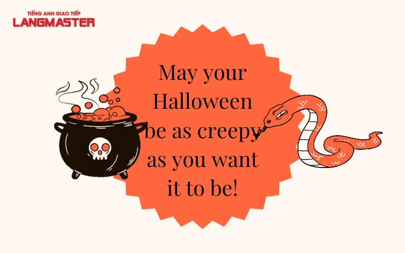 Mẫu lời chúc Halloween bằng tiếng Anh rùng rợn giúp tạo ấn tượng khó quên