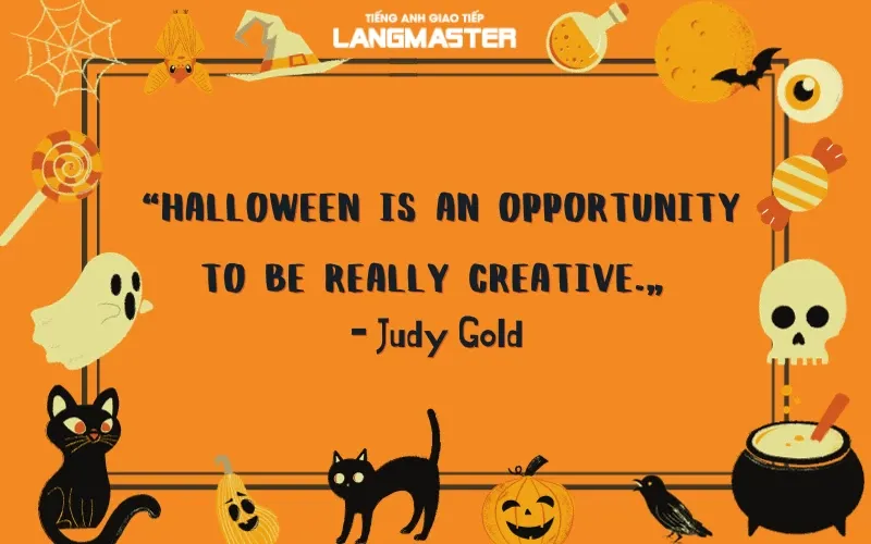 Những câu nói và trích dẫn tiếng Anh ý nghĩa về tinh thần ngày lễ Halloween