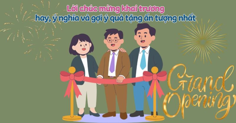 Tổng Hợp 100+ Lời Chúc Và STT Khai Trương Đầu Năm Bính Ngọ 2026 Thu Hút Tài Lộc