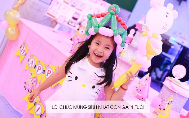 Lời chúc mừng sinh nhật con gái 4 tuổi ấm áp từ ba mẹ