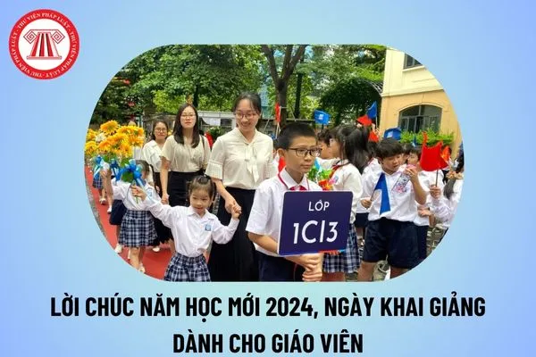 Lời chúc năm học mới 2024 ý nghĩa dành cho cô giáo nhân ngày khai giảng