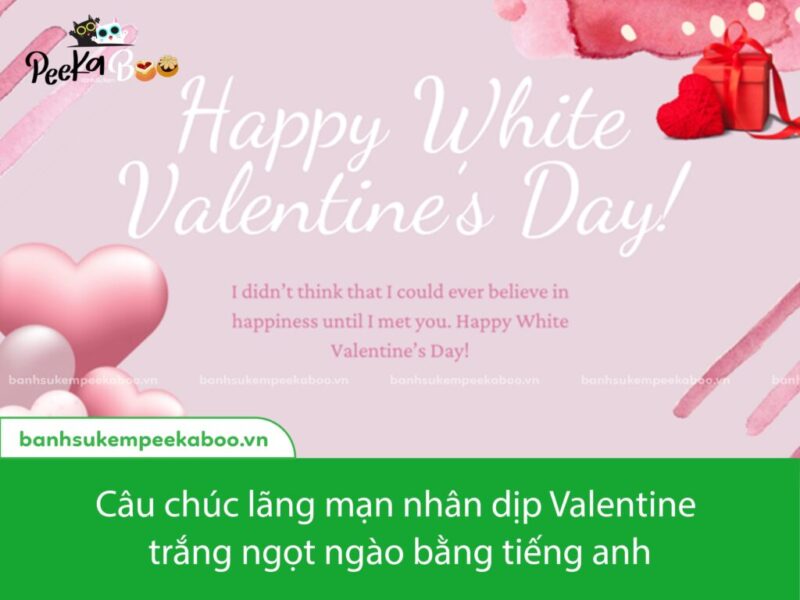 lời chúc valentine cho bạn trai bằng tiếng anh Mang Lại Sự Ngọt Ngào
