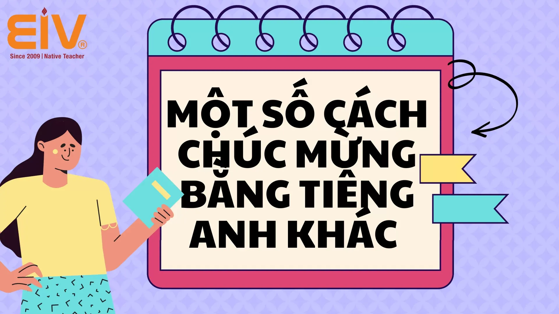 Cách chúc mừng không dùng từ Congratulations