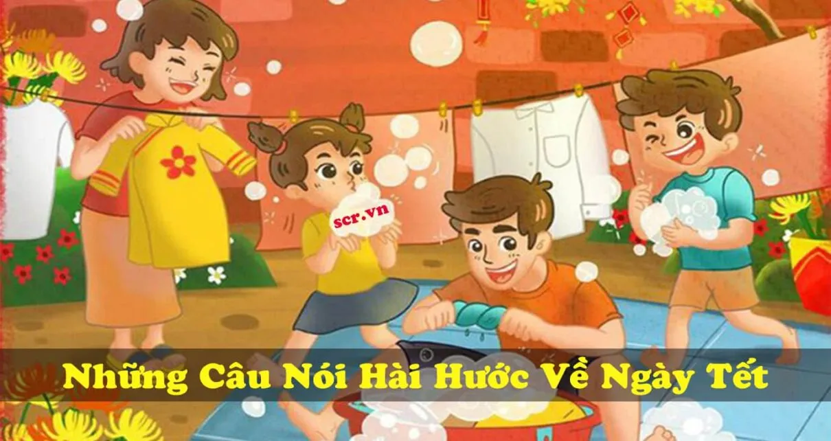 Những câu nói hài hước về ngày Tết