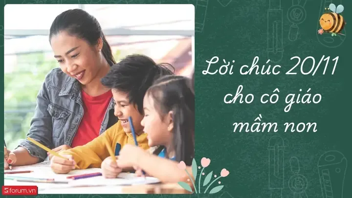 Lời Chúc 20/11 Cho Cô Giáo Mầm Non