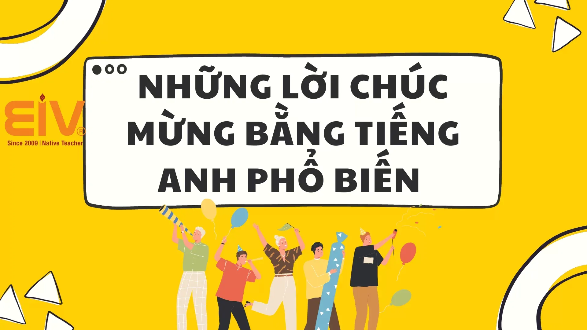 Những lời chúc mừng tiếng Anh phổ biến