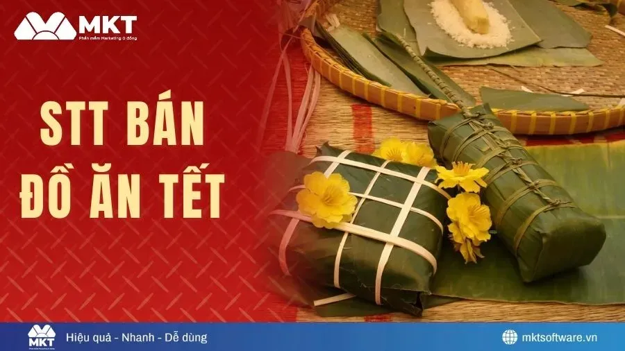 STT bán đồ ăn Tết chất lượng đảm bảo vệ sinh an toàn