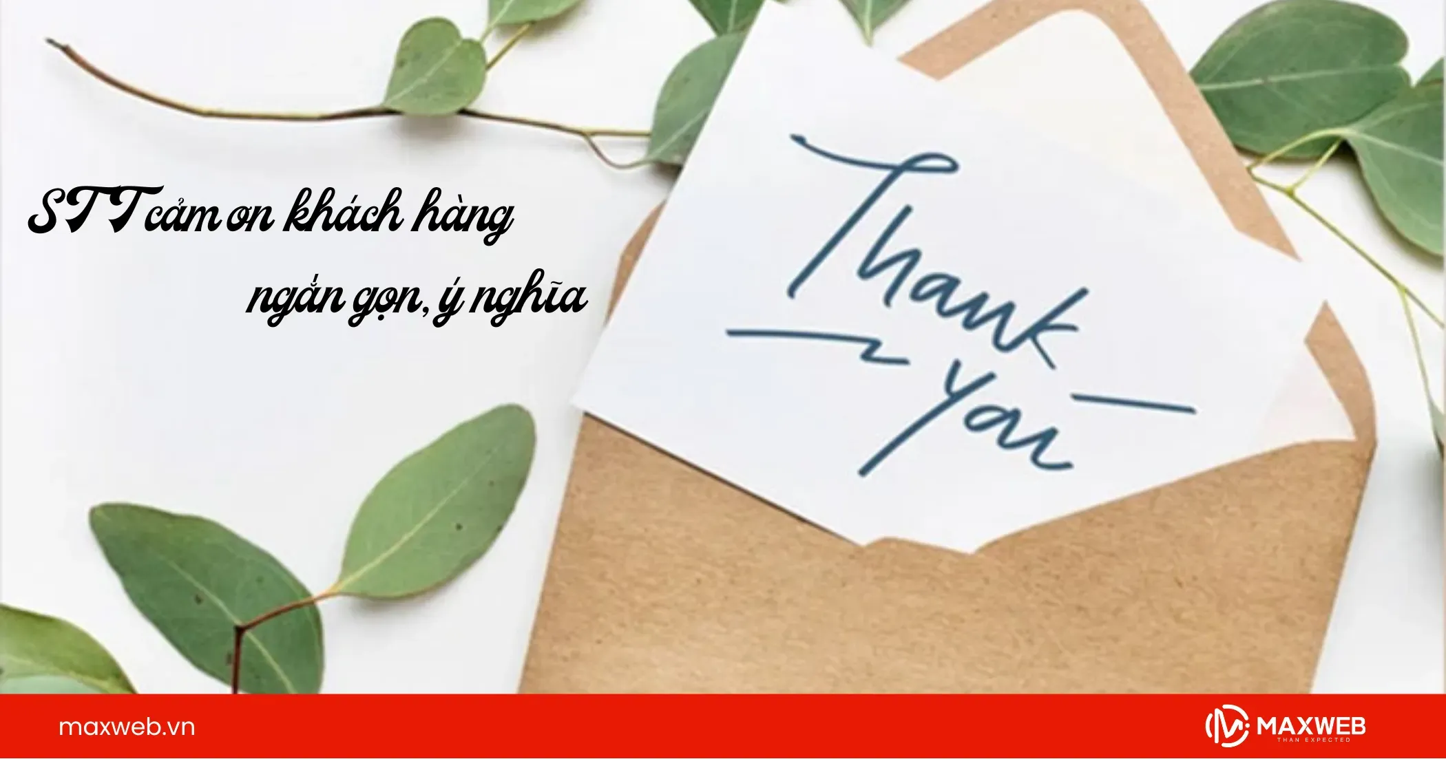 STT cảm ơn khách hàng ngắn gọn, ý nghĩa