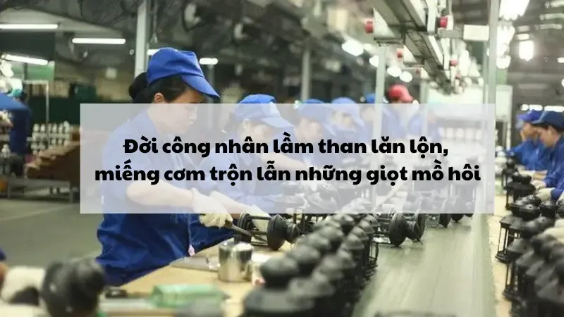 Stt về công nhân ngắn, hay vượt gian nan - Hình 1