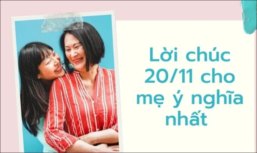 Lời chúc 20/11 độc đáo ngắn gọn, ý nghĩa dành cho mẹ là giáo viên thể hiện niềm tự hào về sự nghiệp trồng người