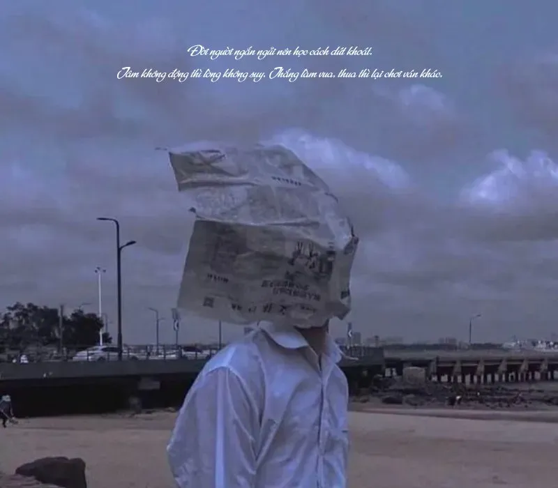 Những câu nói hay về đời người ngắn ngủi nhắc nhở chúng ta sống trọn vẹn