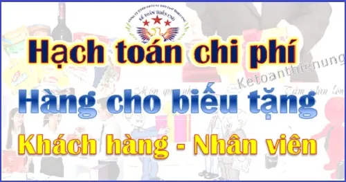 Quy trình hạch toán quà tặng nhân viên và khách hàng mới nhất 2026