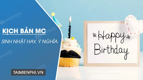 kich ban mc sinh nhat nguoi lon