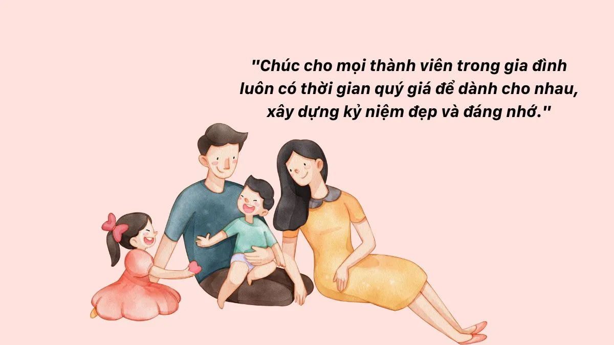Tổng hợp lời chúc ngày Gia đình Việt Nam