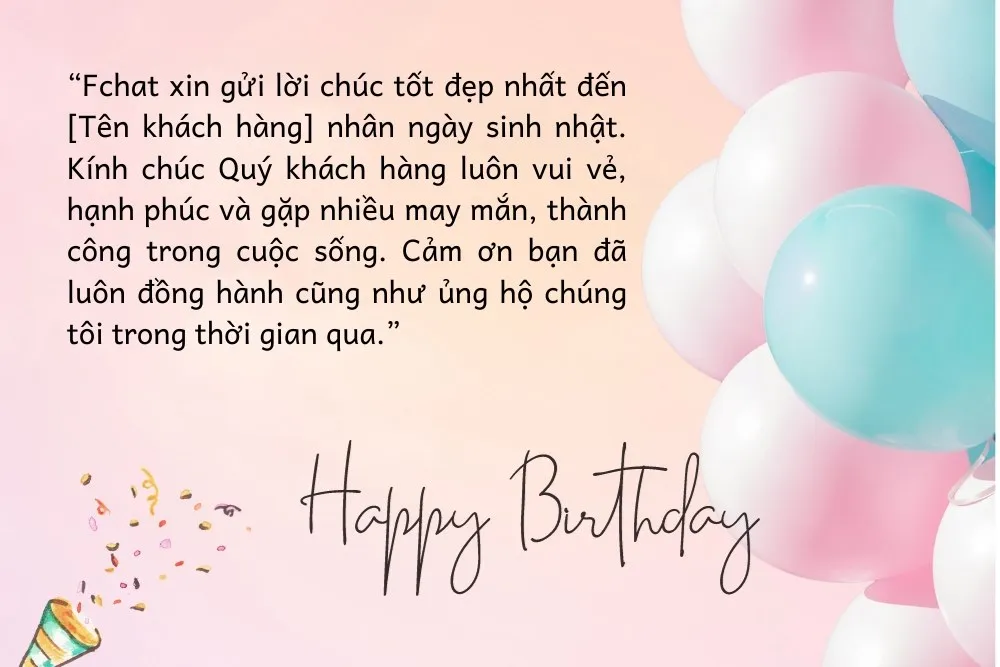 Tuyển tập các mẫu tin nhắn chúc mừng sinh nhật khách hàng mang lại hiệu quả chuyển đổi cao