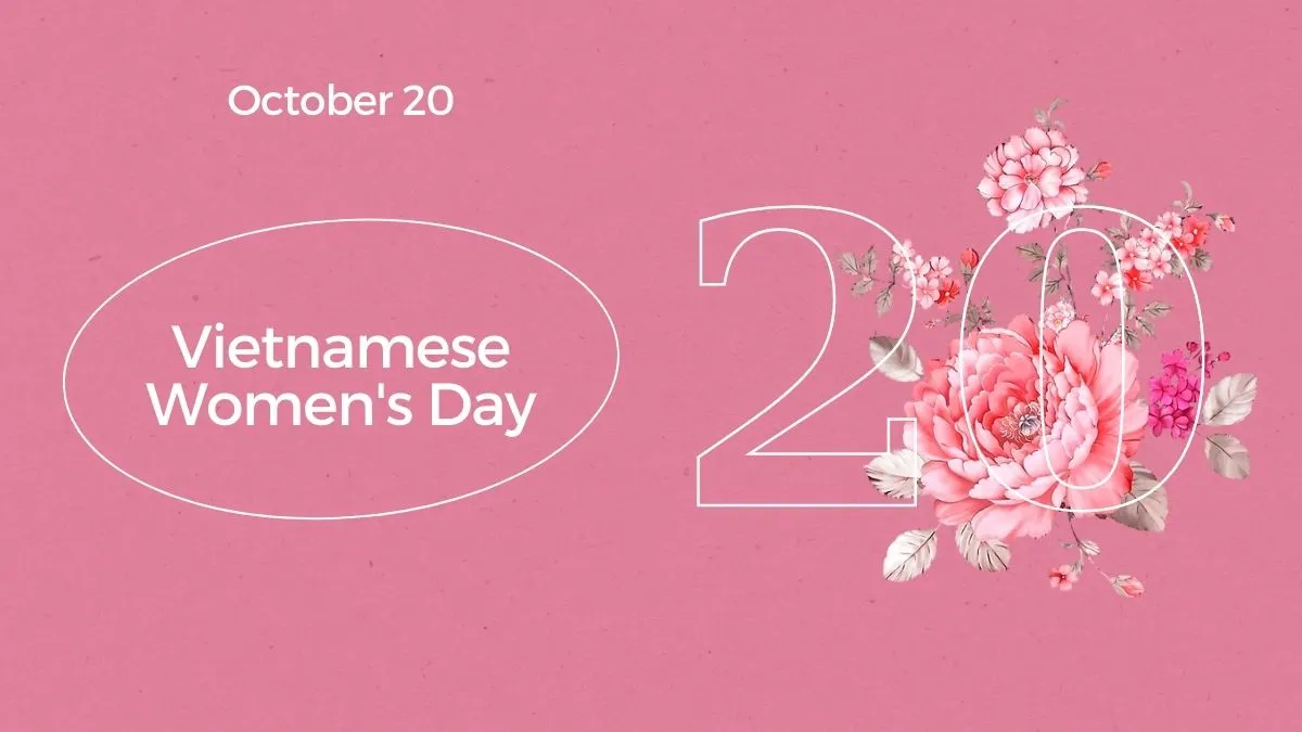 Cách gọi tên ngày Phụ nữ Việt Nam 20/10 chuẩn quốc tế