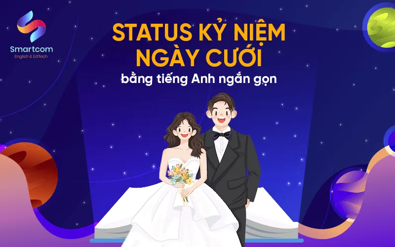 Những dòng trạng thái kỷ niệm yêu nhau bằng tiếng Anh độc đáo