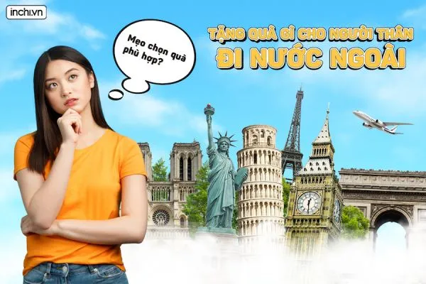 quà tặng cho người thân ở nước ngoài