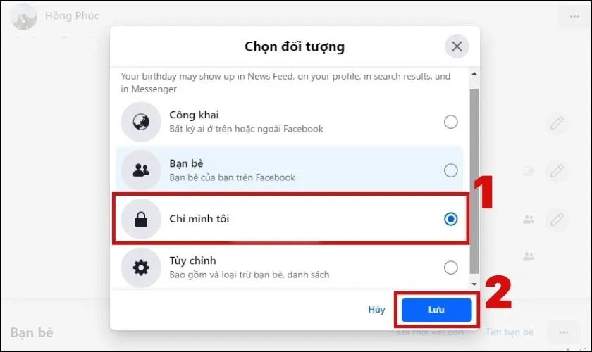 Chọn Chỉ mình tôi và ấn nút Lưu