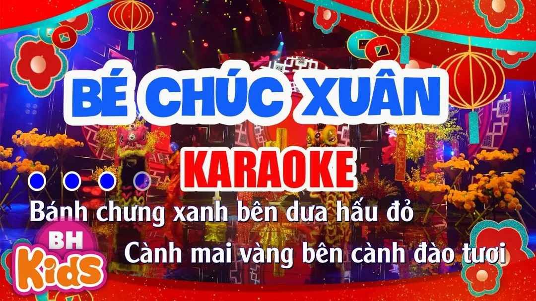 Ảnh karaoke lời bài hát Bé Chúc Xuân cho bé tập hát