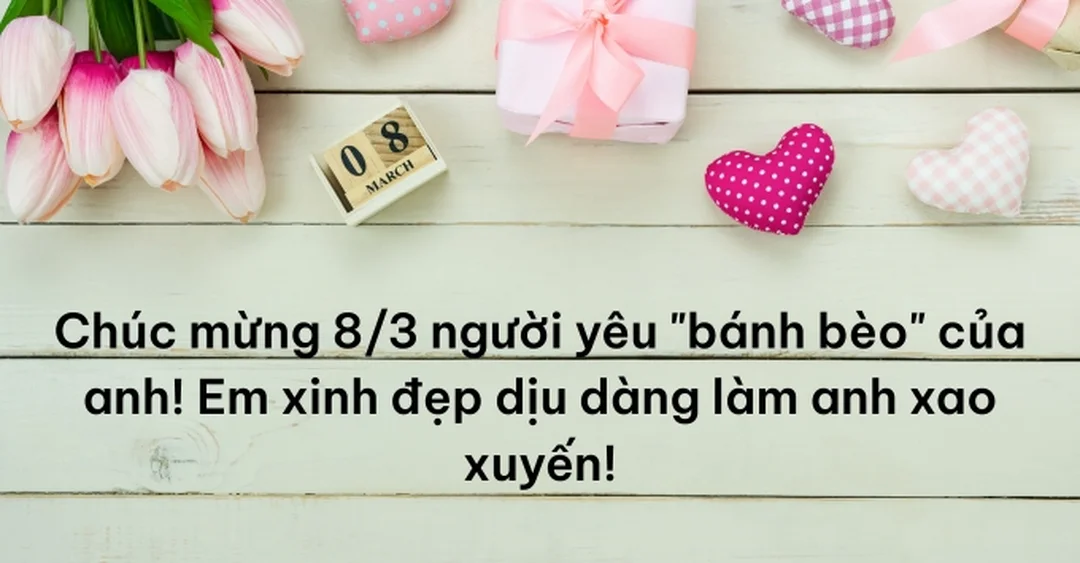 lời chúc 8 3 cho phụ nữ trong các tình huống thường gặp