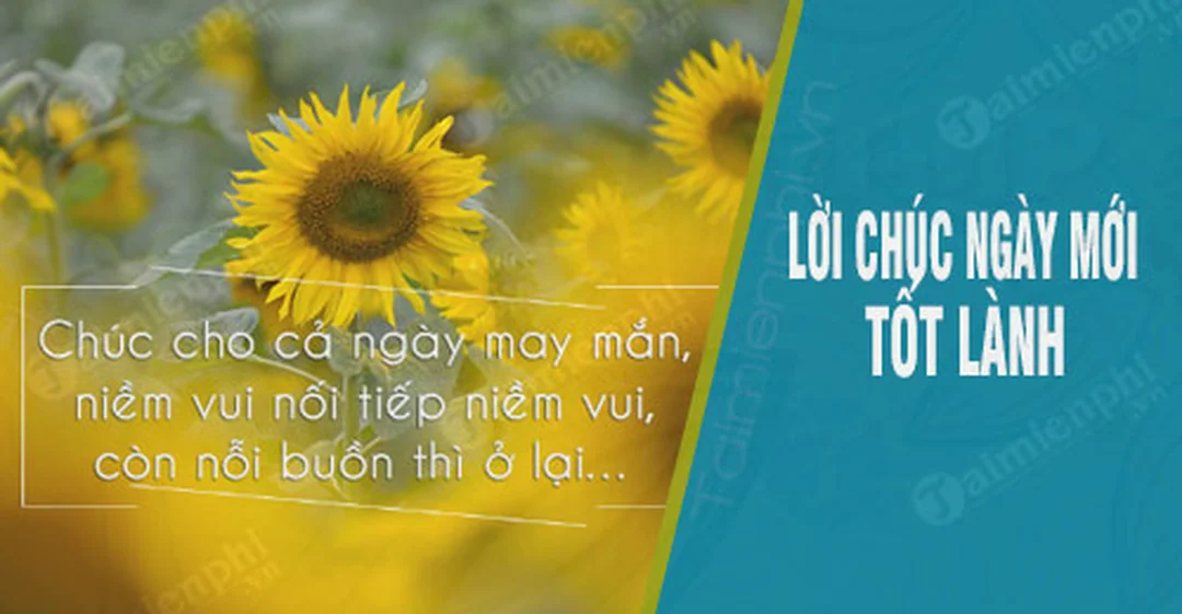 lời chúc ngày mới hay và ý nghĩa - hình minh họa 1