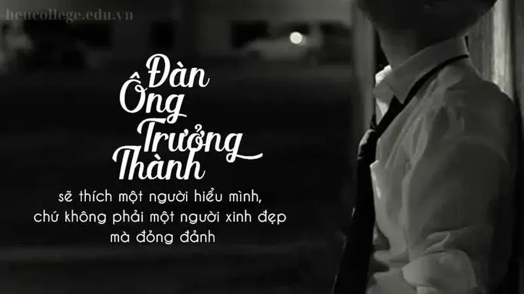 STT đàn ông trưởng thành về sự nghiệp và trách nhiệm