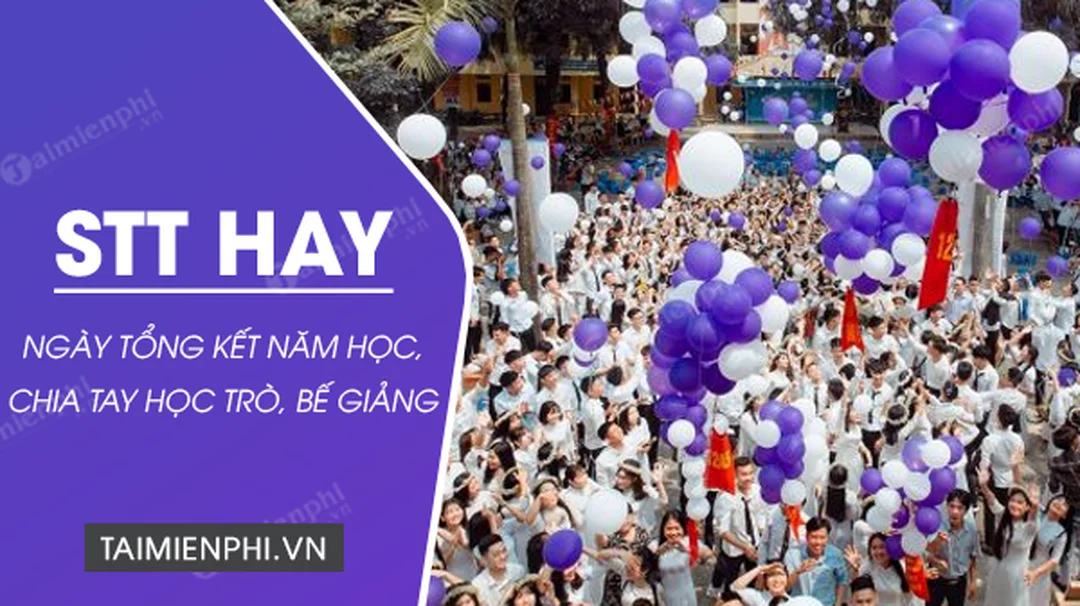 stt hay về tổng kết năm học - hình minh họa 1