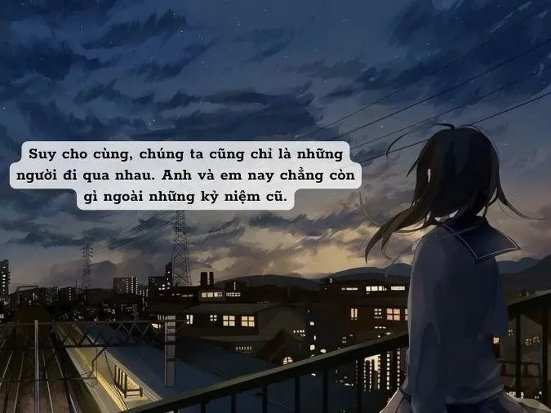 stt người lạ từng quen buồn sau chia tay