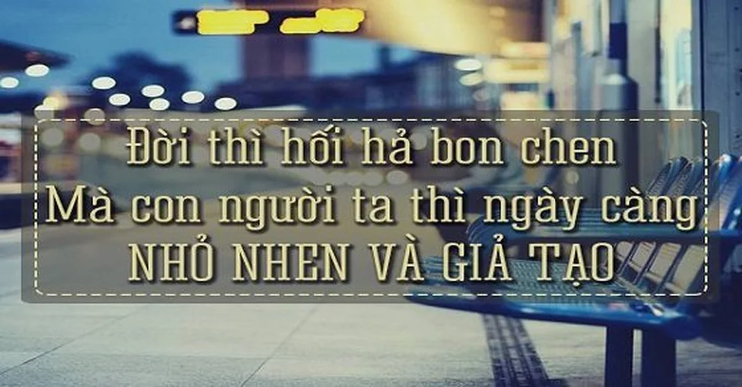 stt tích cực cuộc sống bon chen