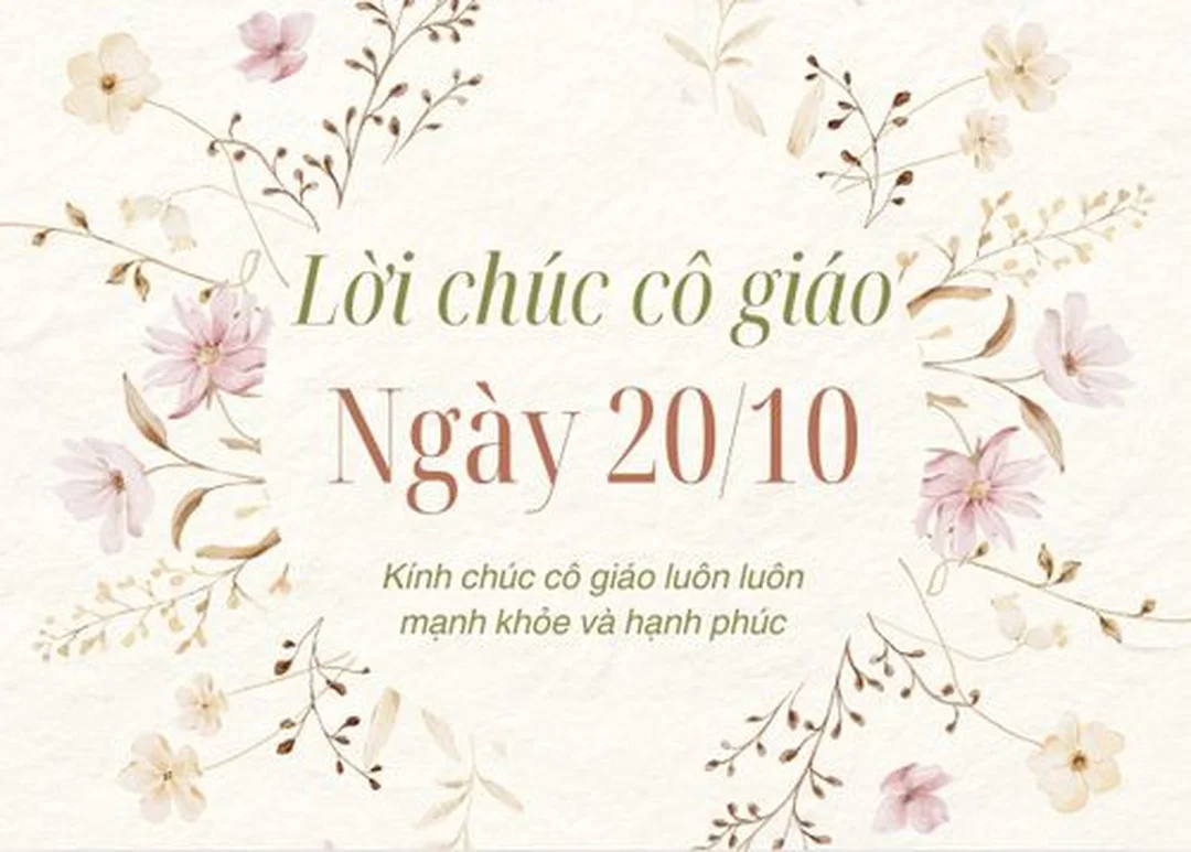 Lời chúc cô giáo ngày 20 10 ý nghĩa lời chúc cô giáo ngày 20 10 dành cho cô giáo dịu dàng